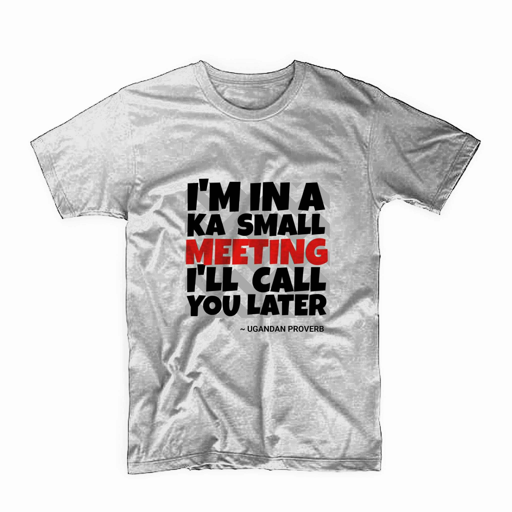 Ka meeting T-shirt